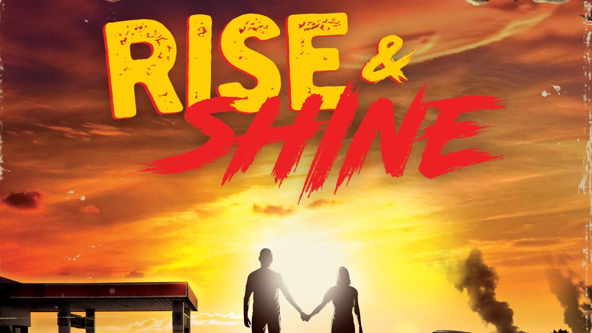 Rise & Shine