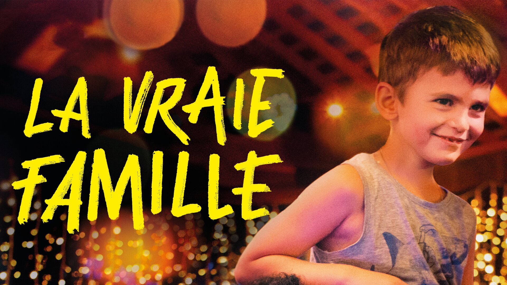 La vraie famille