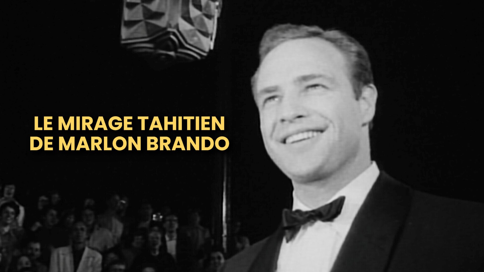 Le mirage tahitien de Marlon Brando
