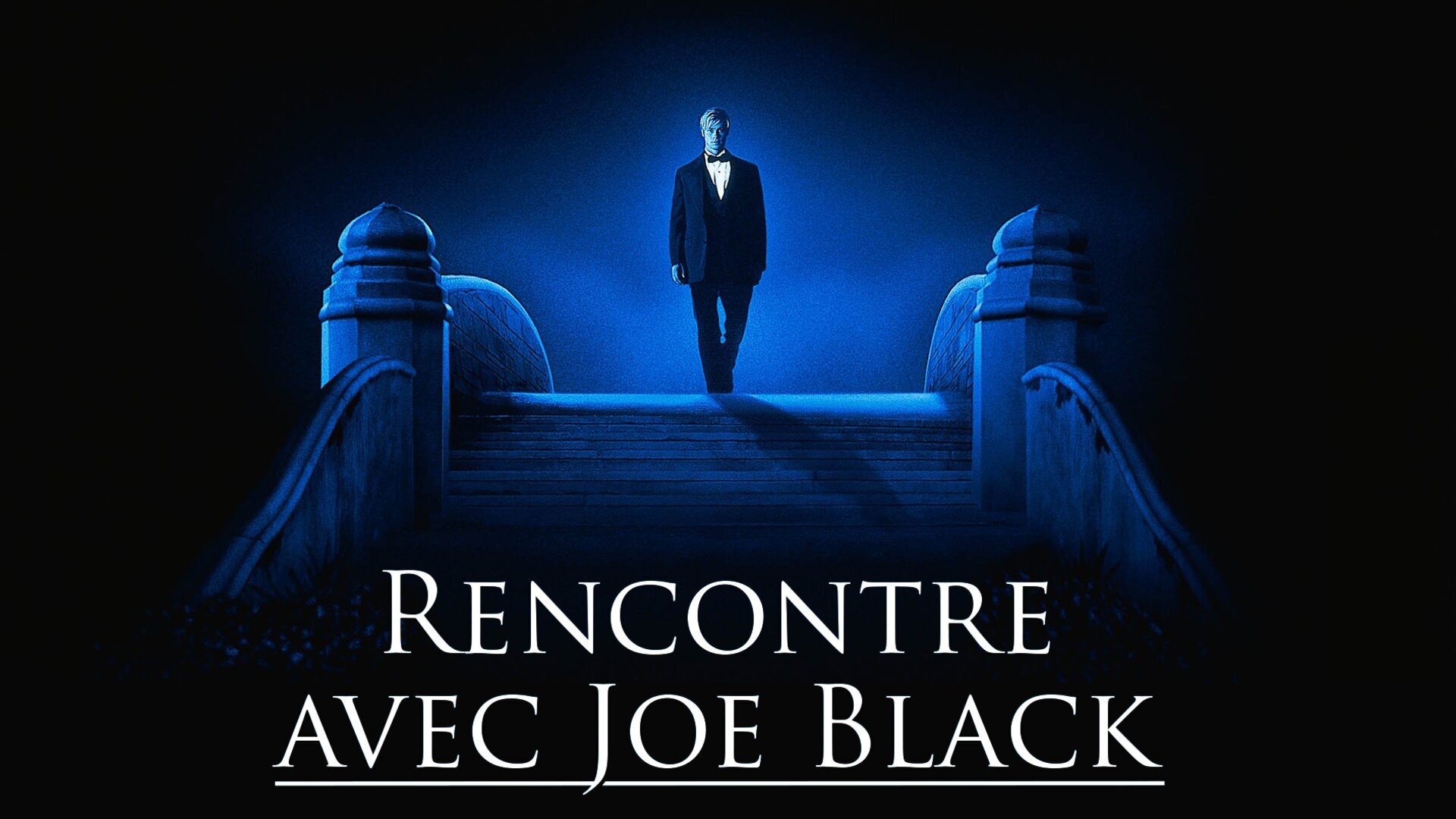 Rencontre avec Joe Black