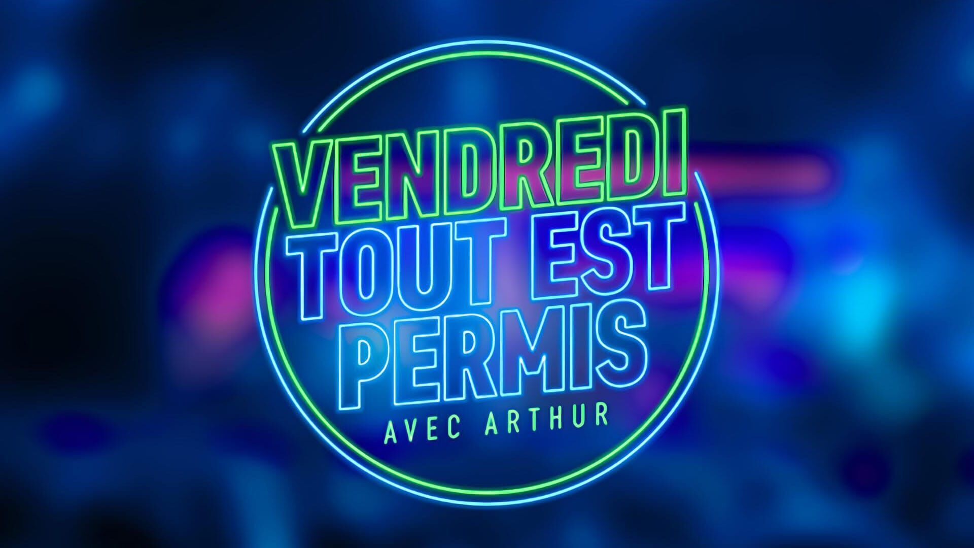 Vendredi, tout est permis avec Arthur