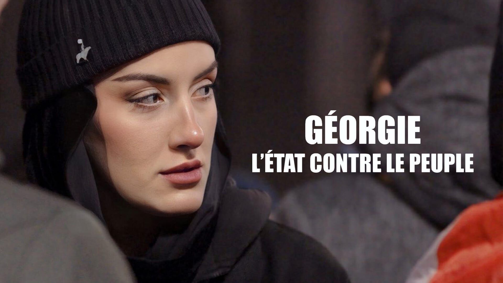 Géorgie : l'Etat contre le peuple