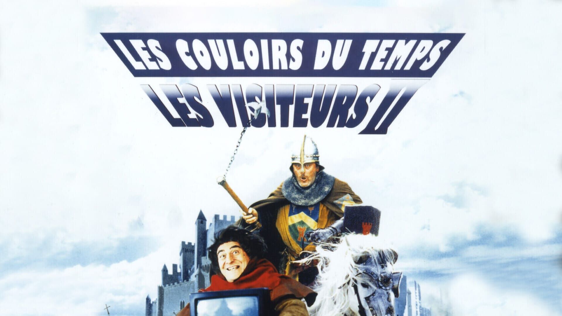 Les couloirs du temps : Les visiteurs II