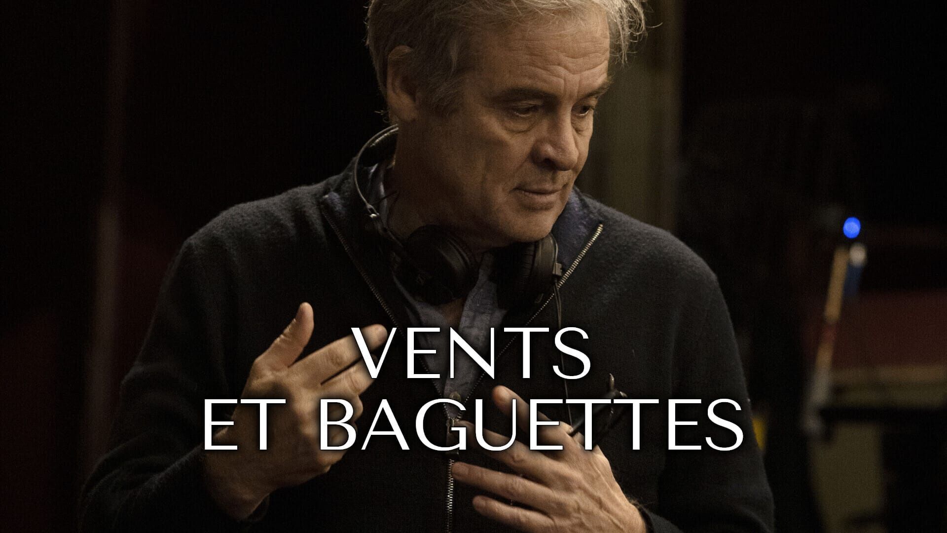 Vents et baguettes