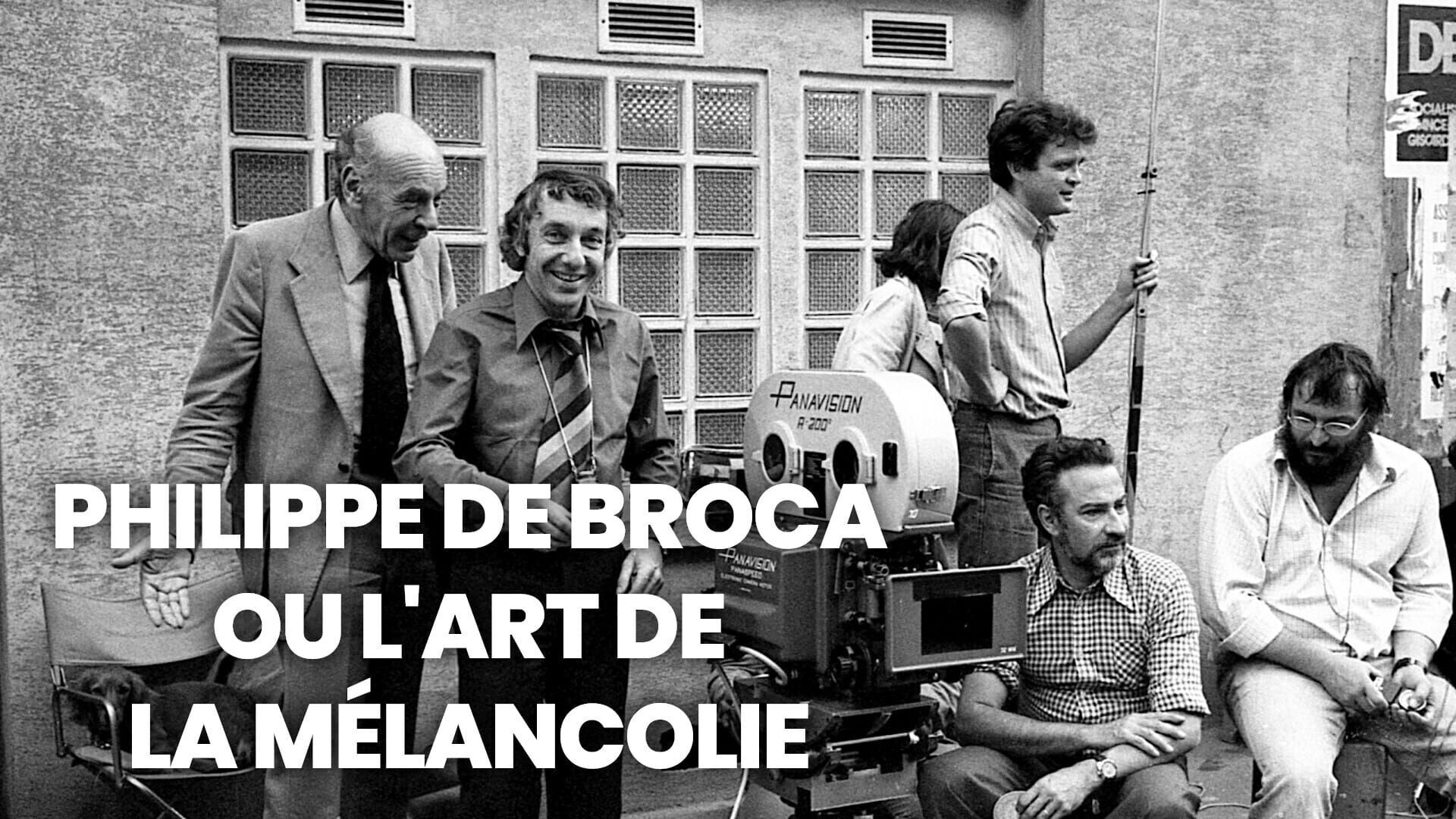 Philippe de Broca ou l'art de la mélancolie