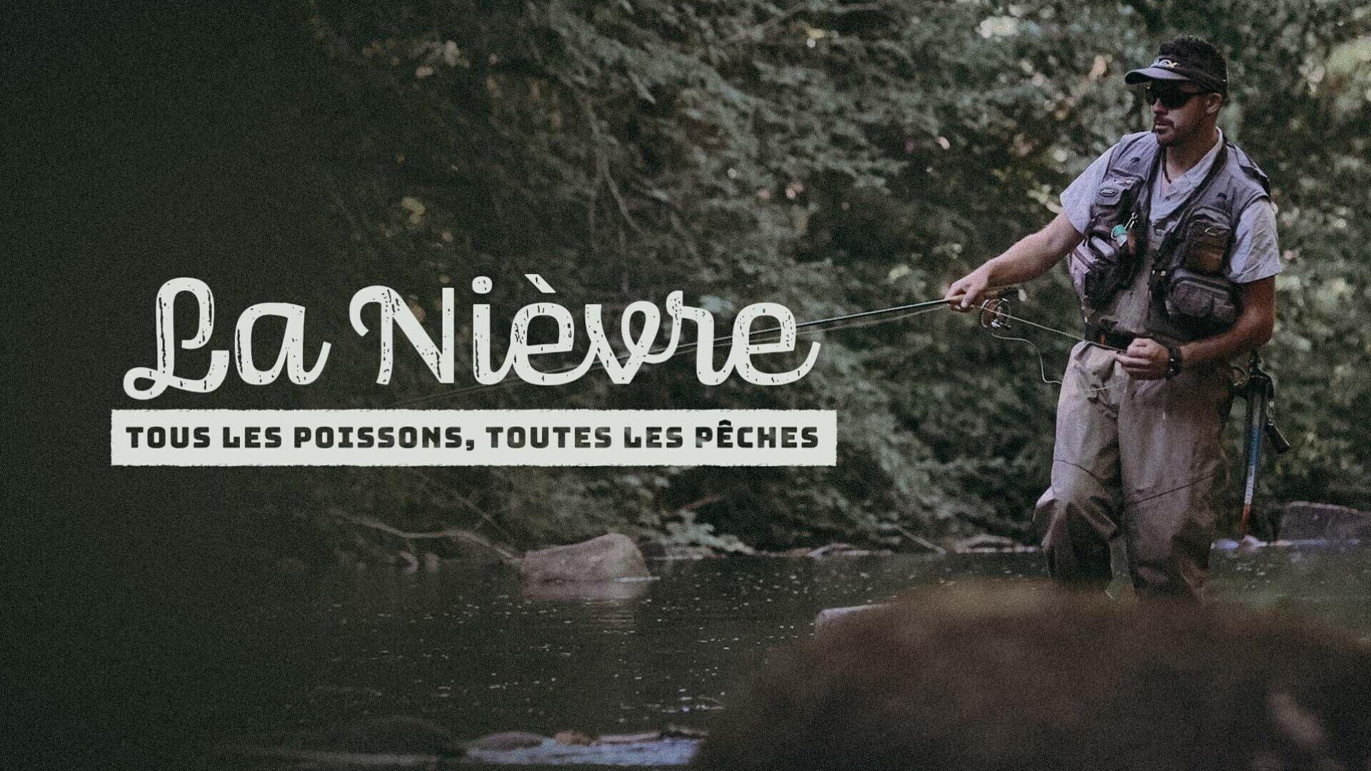 La Nièvre, tous les poissons, toutes les pêches