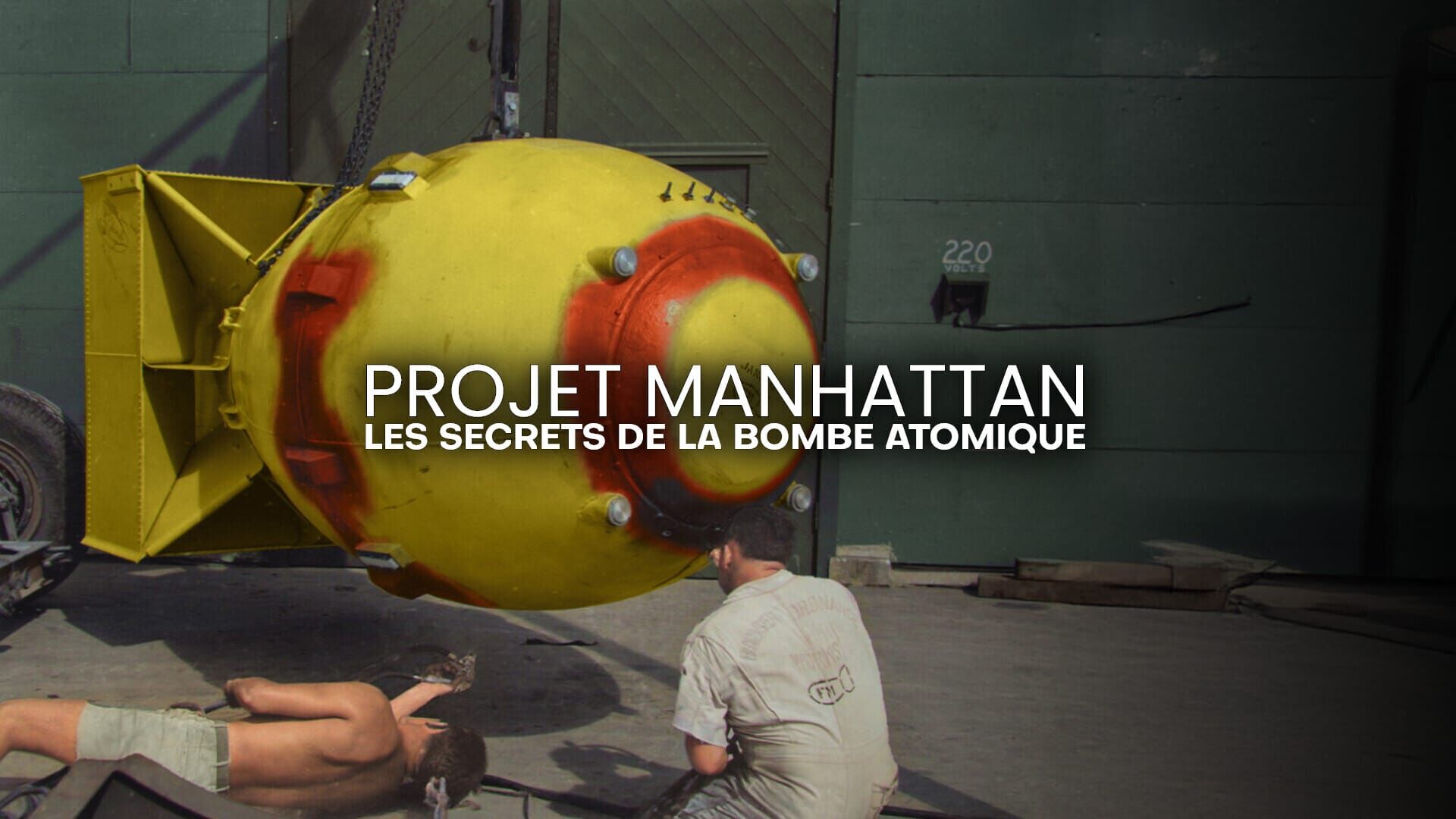 Projet Manhattan, les secrets de la bombe atomique