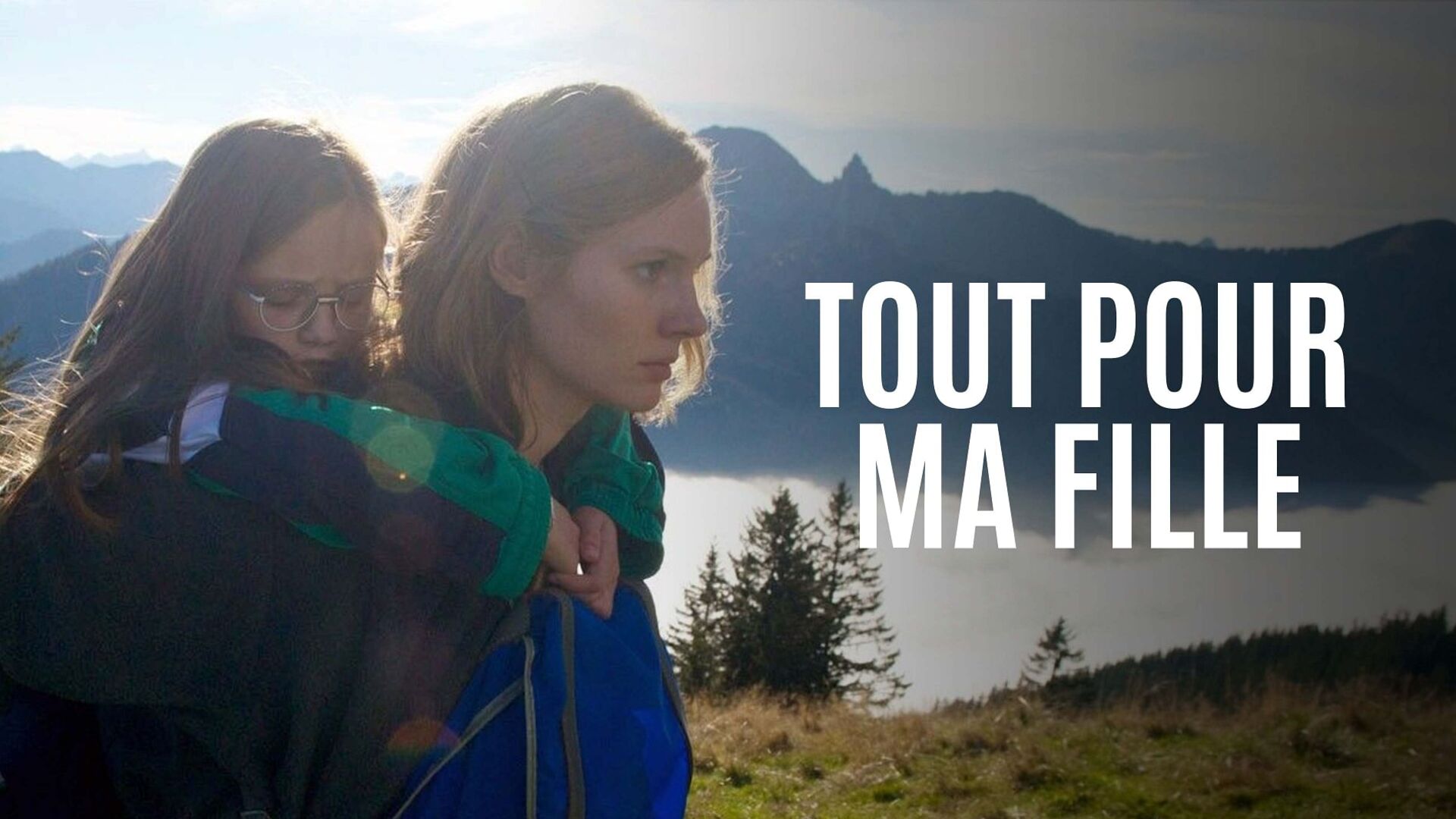 Tout pour ma fille