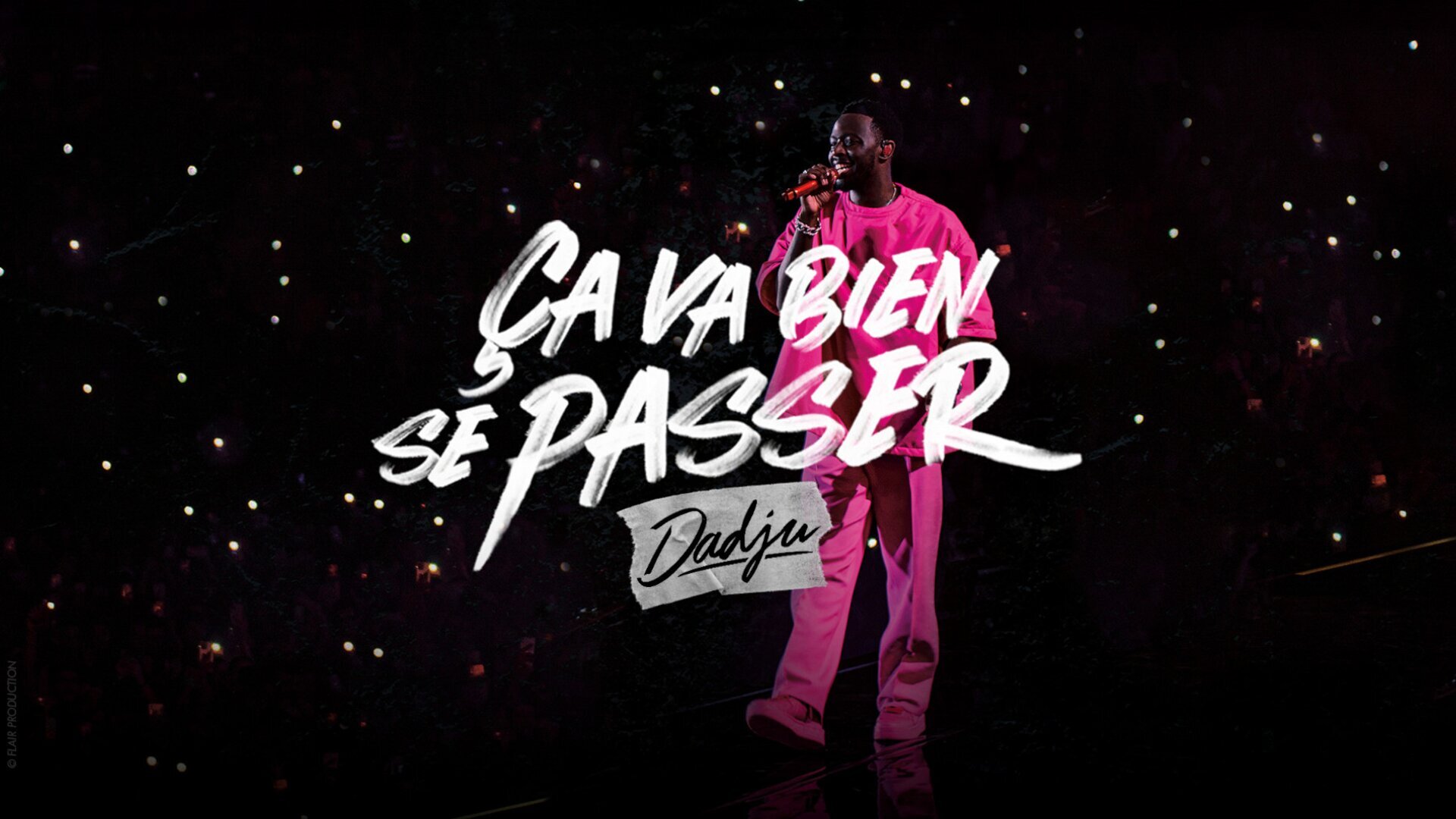 Ça va bien se passer, Dadju