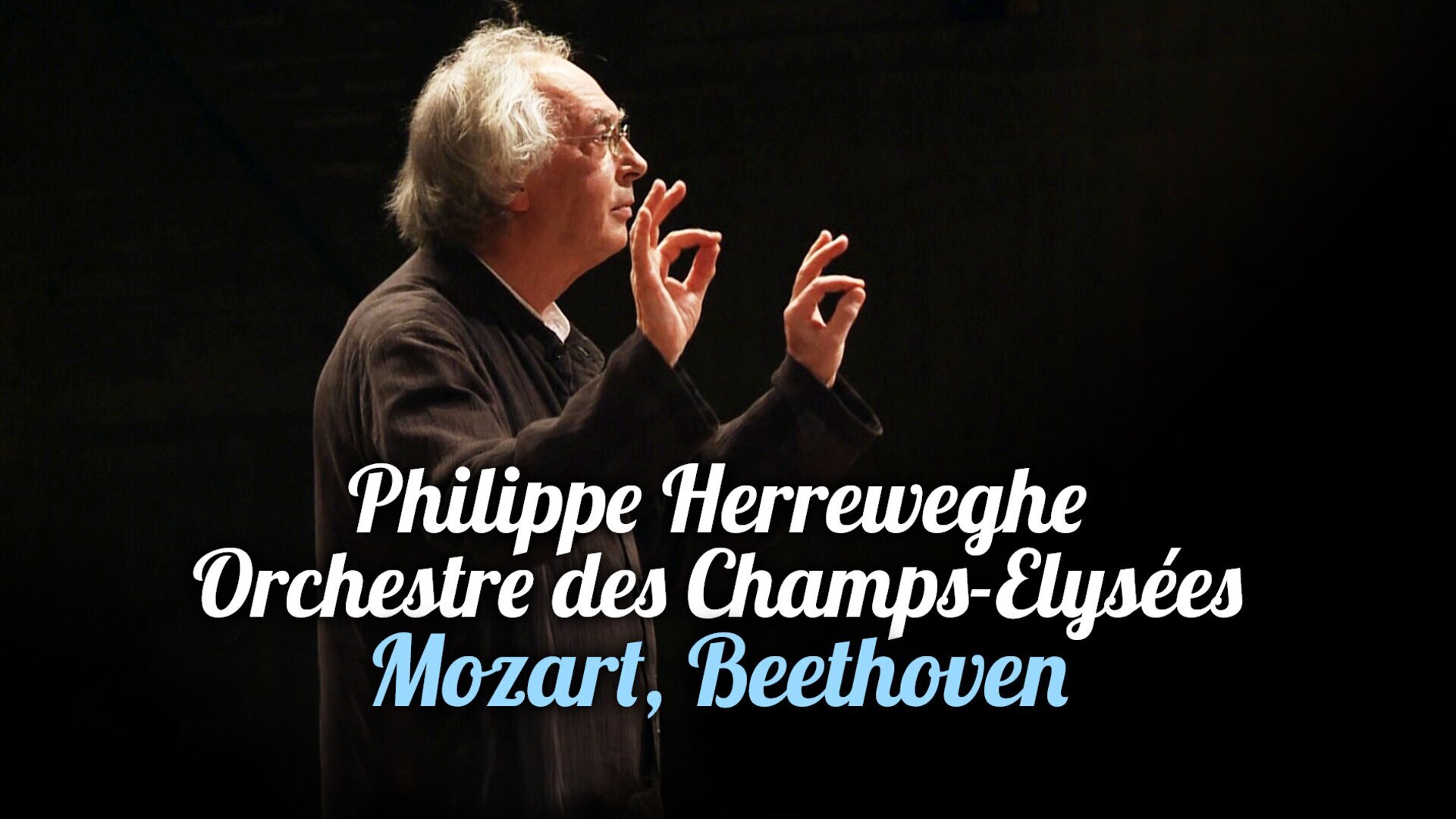 Philippe Herreweghe, Orchestre des Champs-Elysées : Mozart, Beethoven