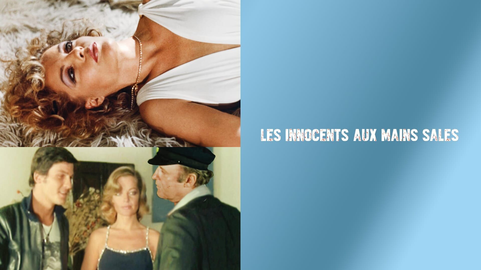 Les innocents aux mains sales