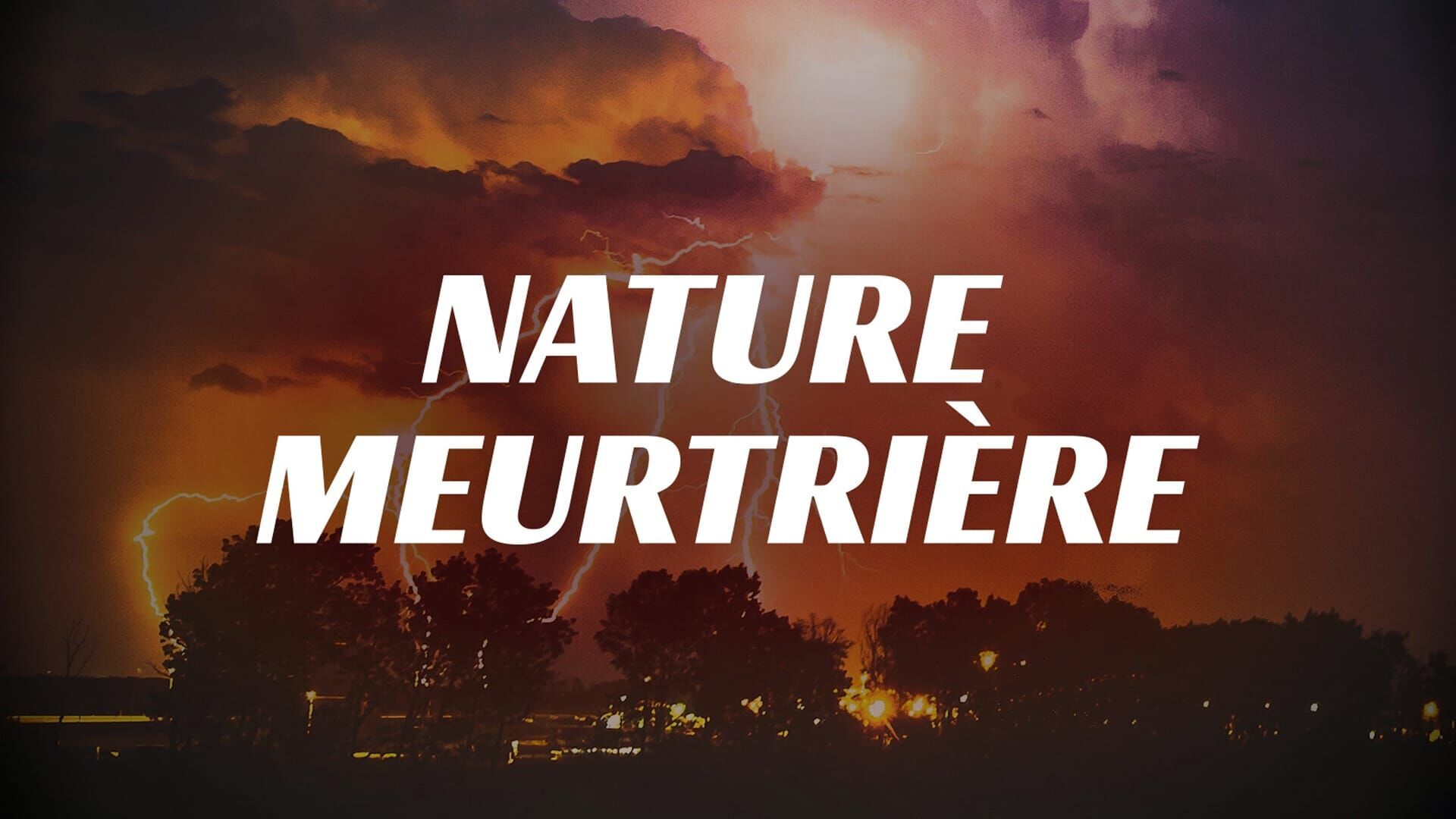 Nature meurtrière