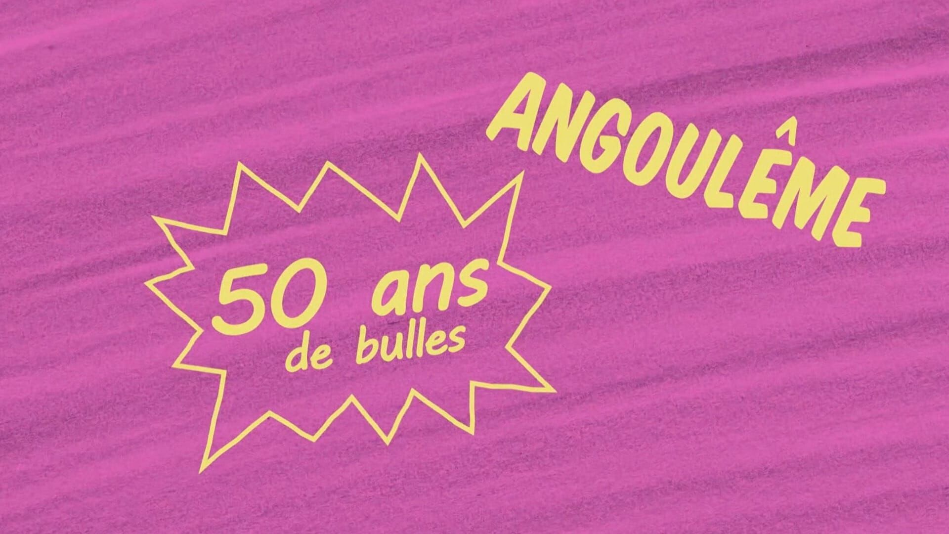 Angoulême : 50 ans de bulles