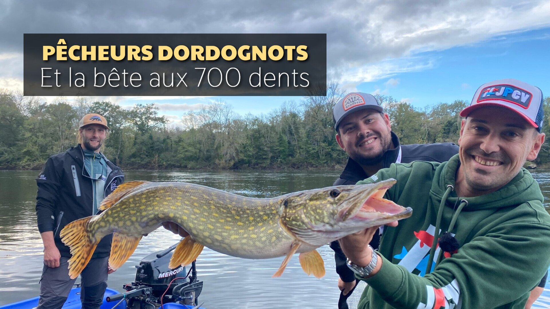 Pêcheurs Dordognots et la bête aux 700 dents