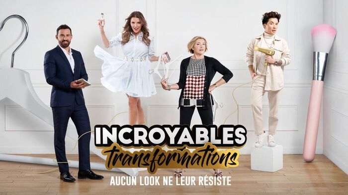 Incroyables transformations