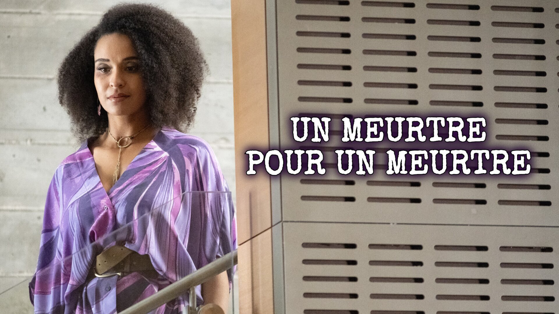 Un meurtre pour un meurtre