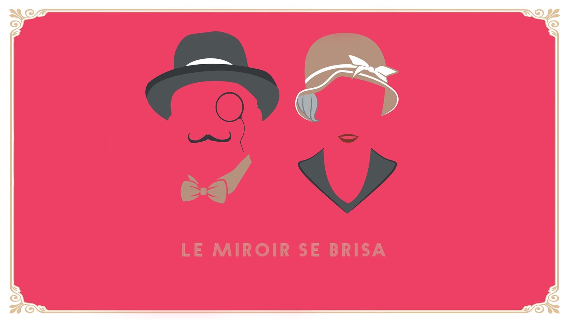 Le miroir se brisa