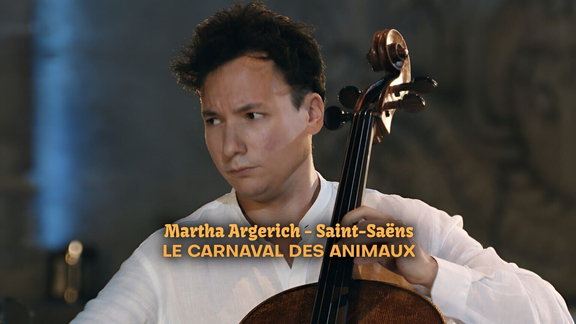Martha Argerich - Saint-Saëns : Le Carnaval des animaux
