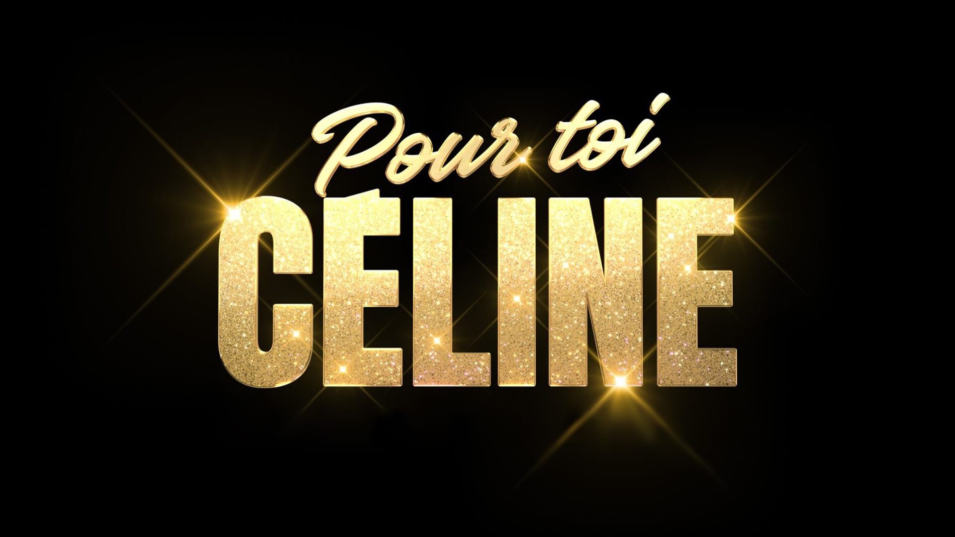 Pour toi Céline