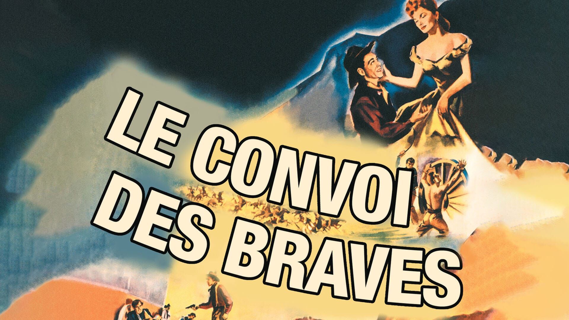 Le Convoi des braves