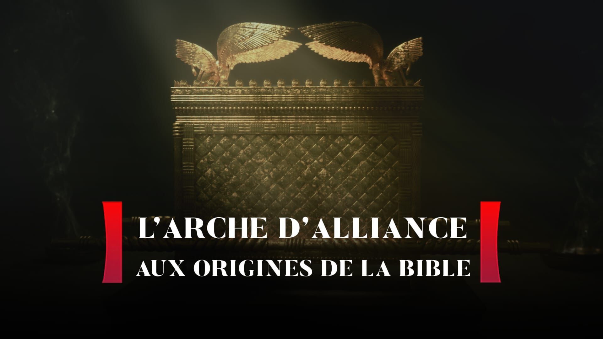 L'Arche d'alliance, aux origines de la Bible