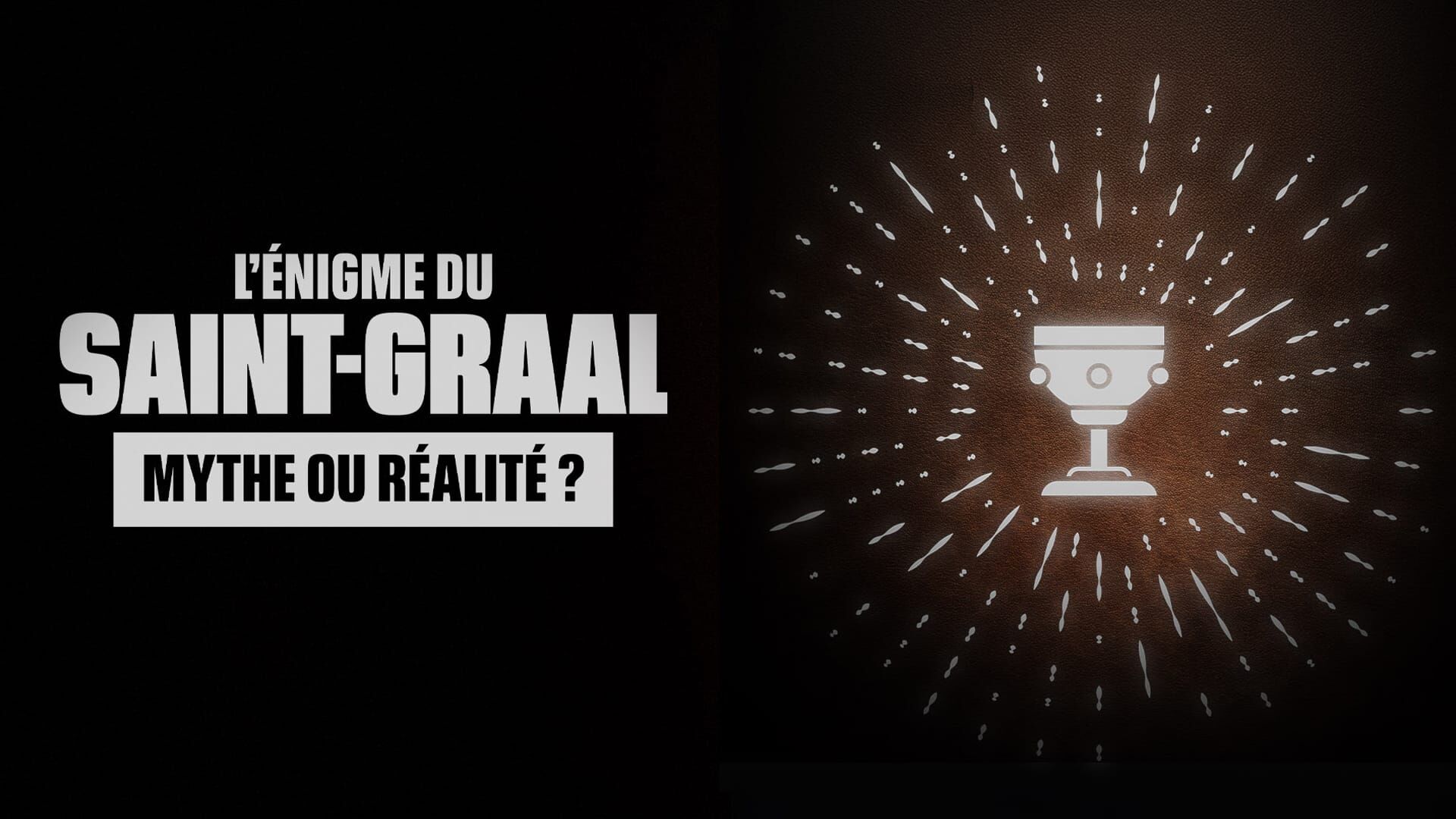 L'énigme du Saint Graal : mythe ou réalité ?