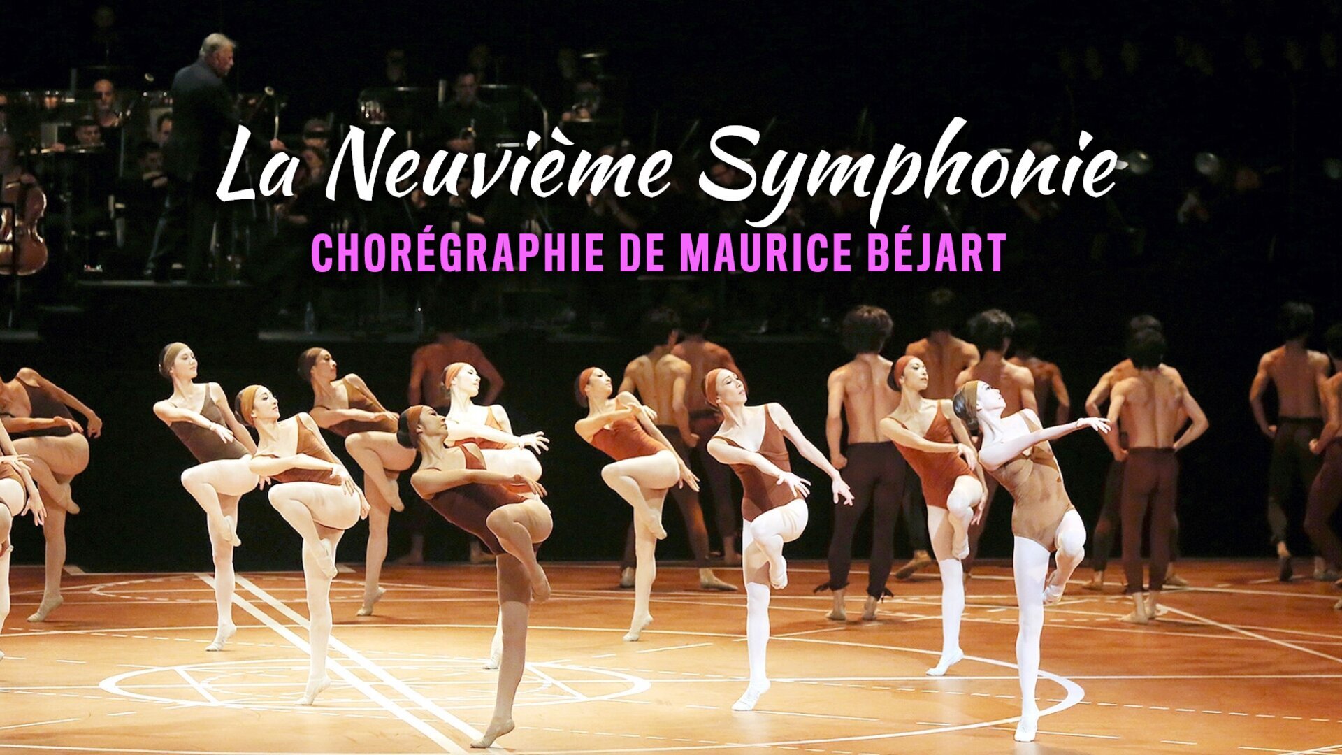 La Neuvième Symphonie, chorégraphie de Maurice Béjart