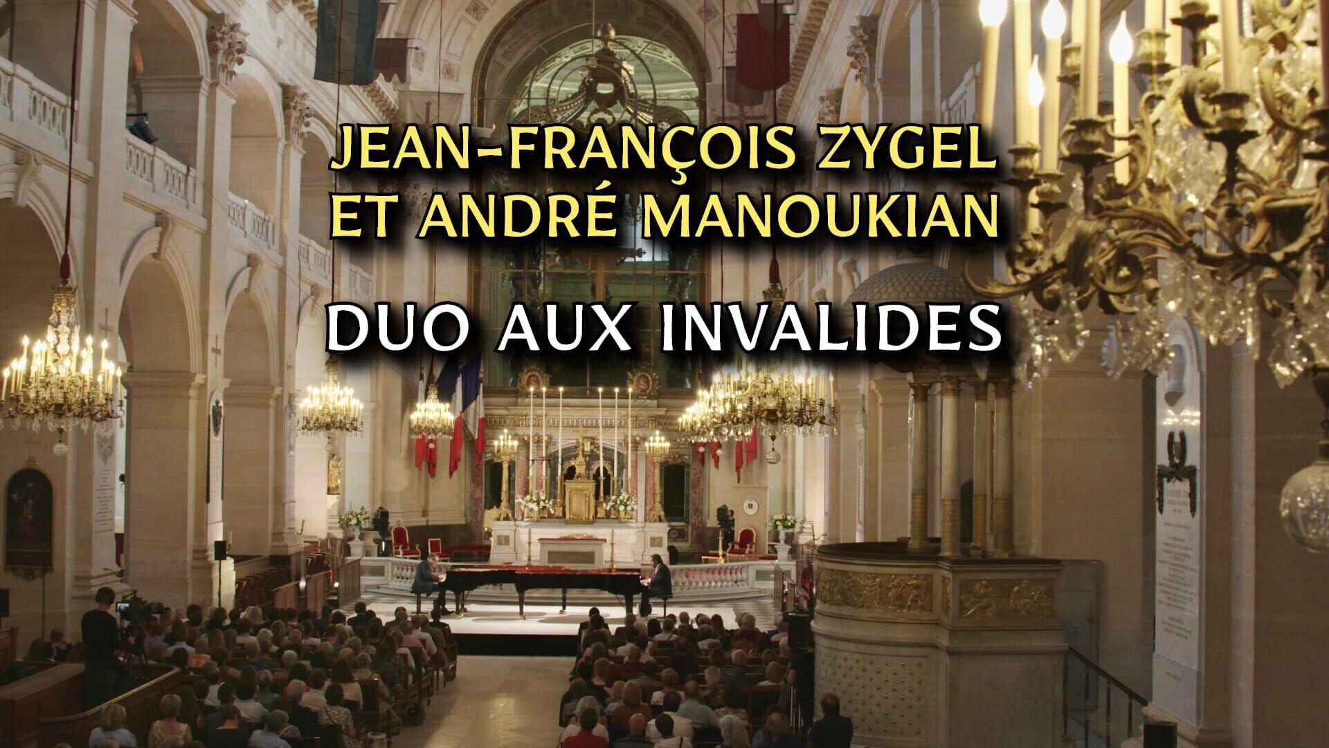 Jean-François Zygel et André Manoukian : Duo aux Invalides