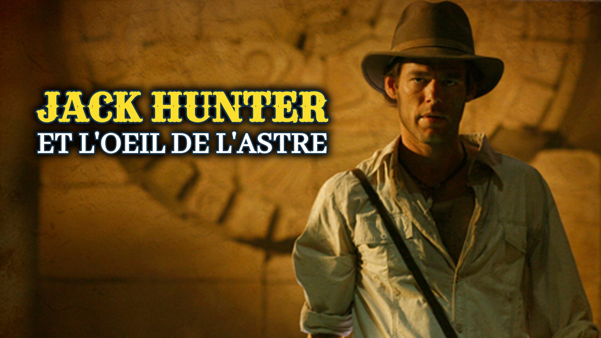 Jack Hunter et l'oeil de l'astre