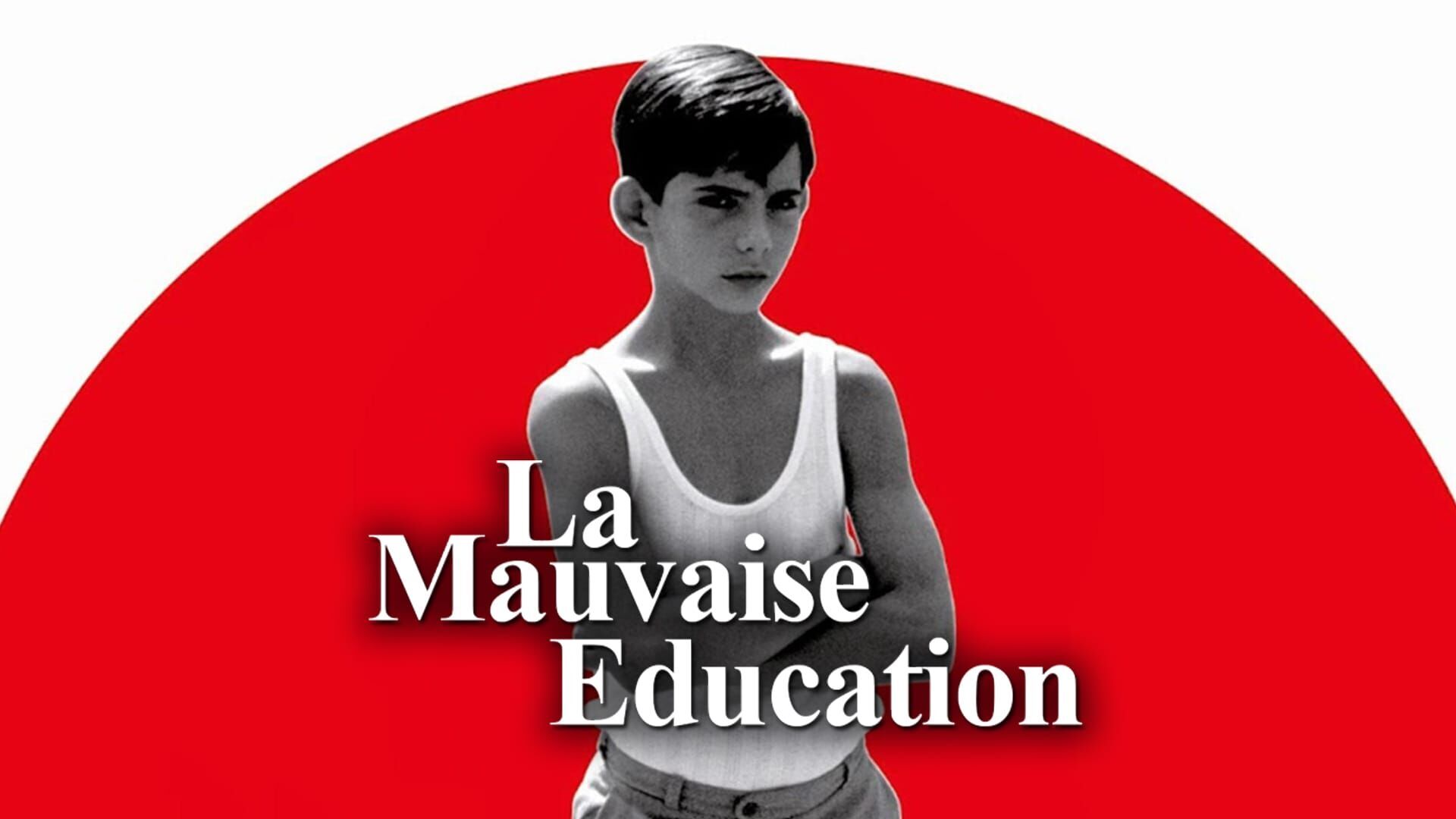 La mauvaise éducation