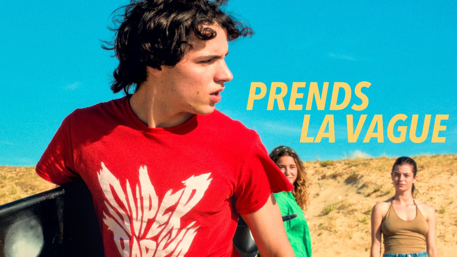 Prends la vague