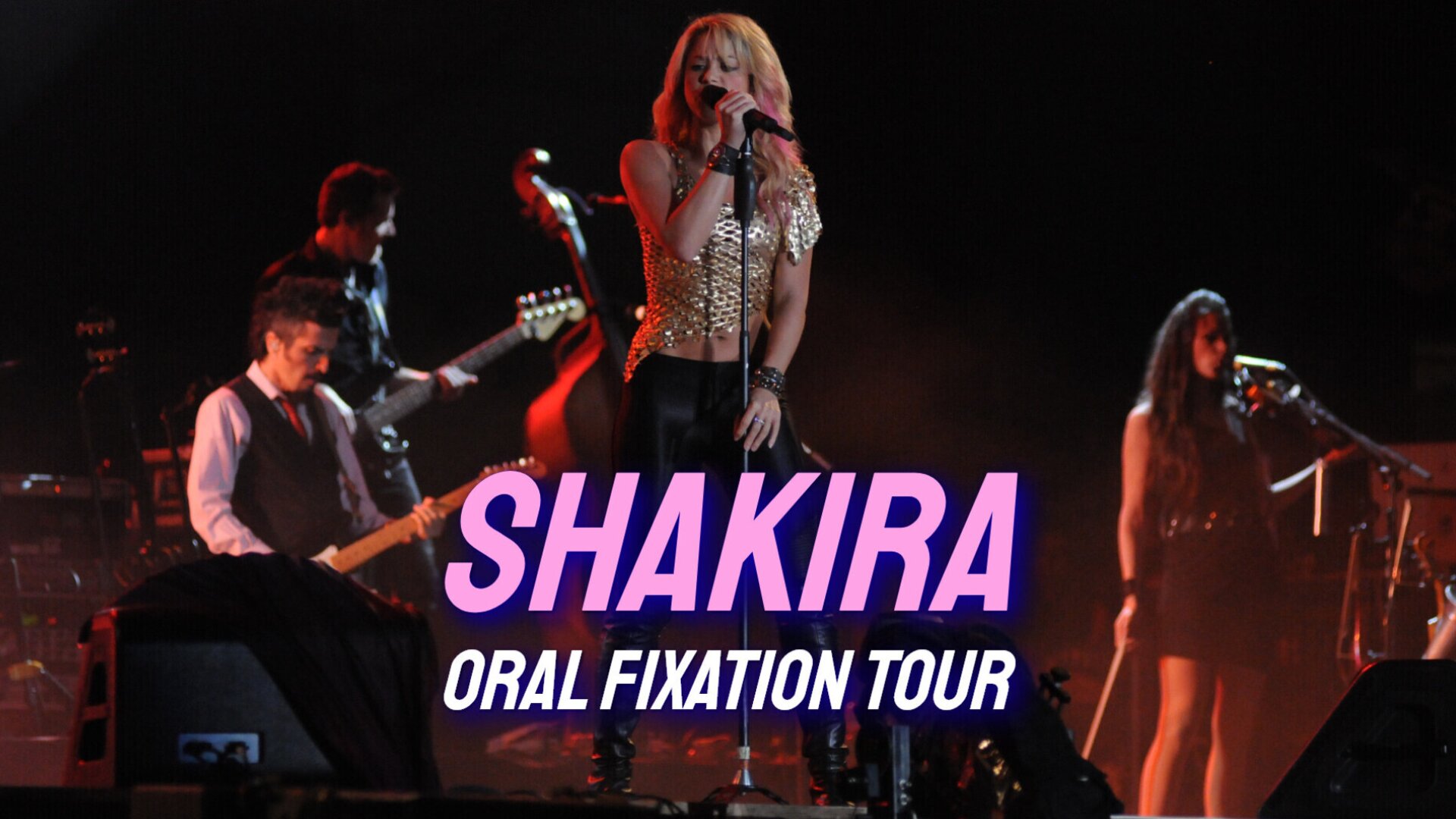 Shakira : "Oral Fixation Tour"