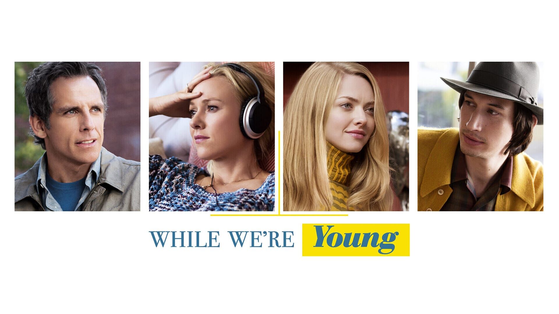 While We're Young