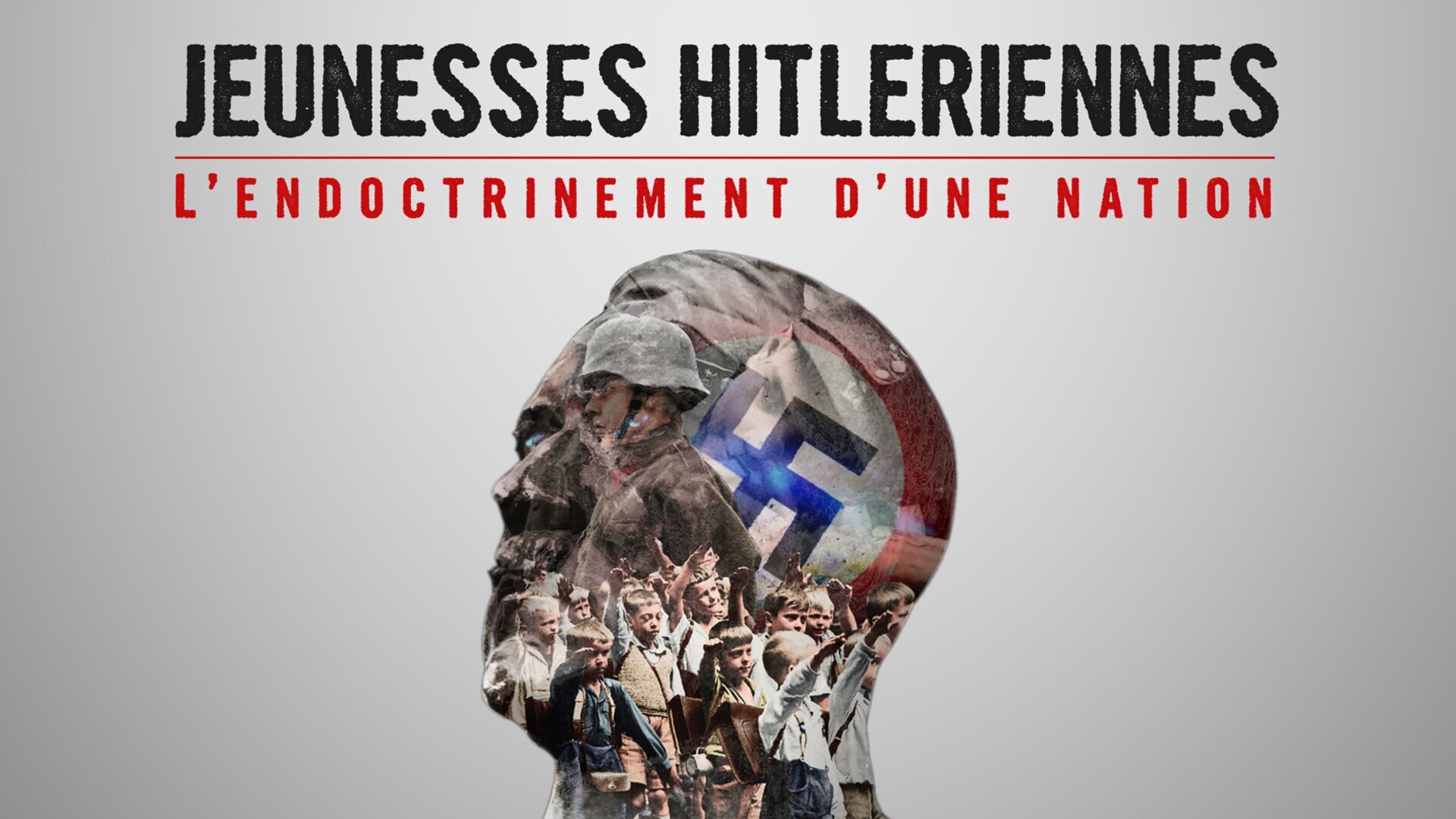 Jeunesses hitlériennes, l'endoctrinement d'une nation