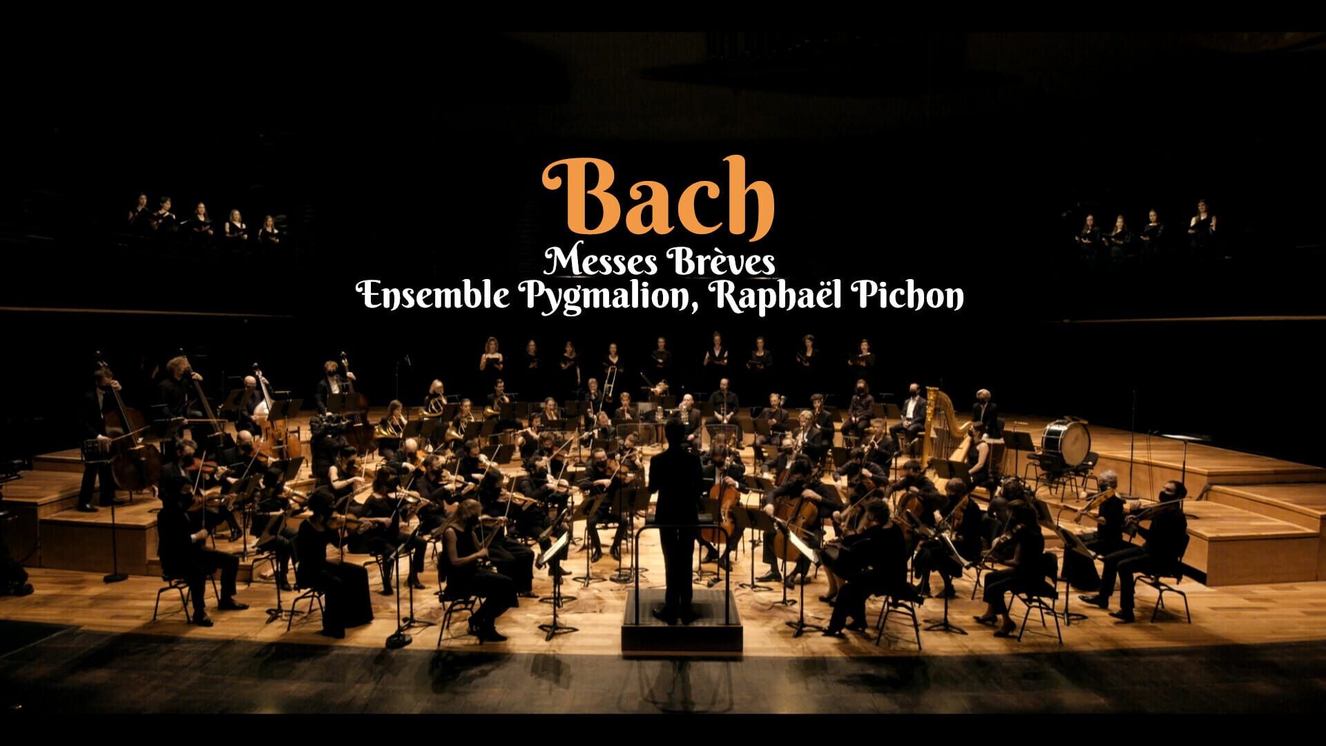 Bach : Messes Brèves - Ensemble Pygmalion, Raphaël Pichon