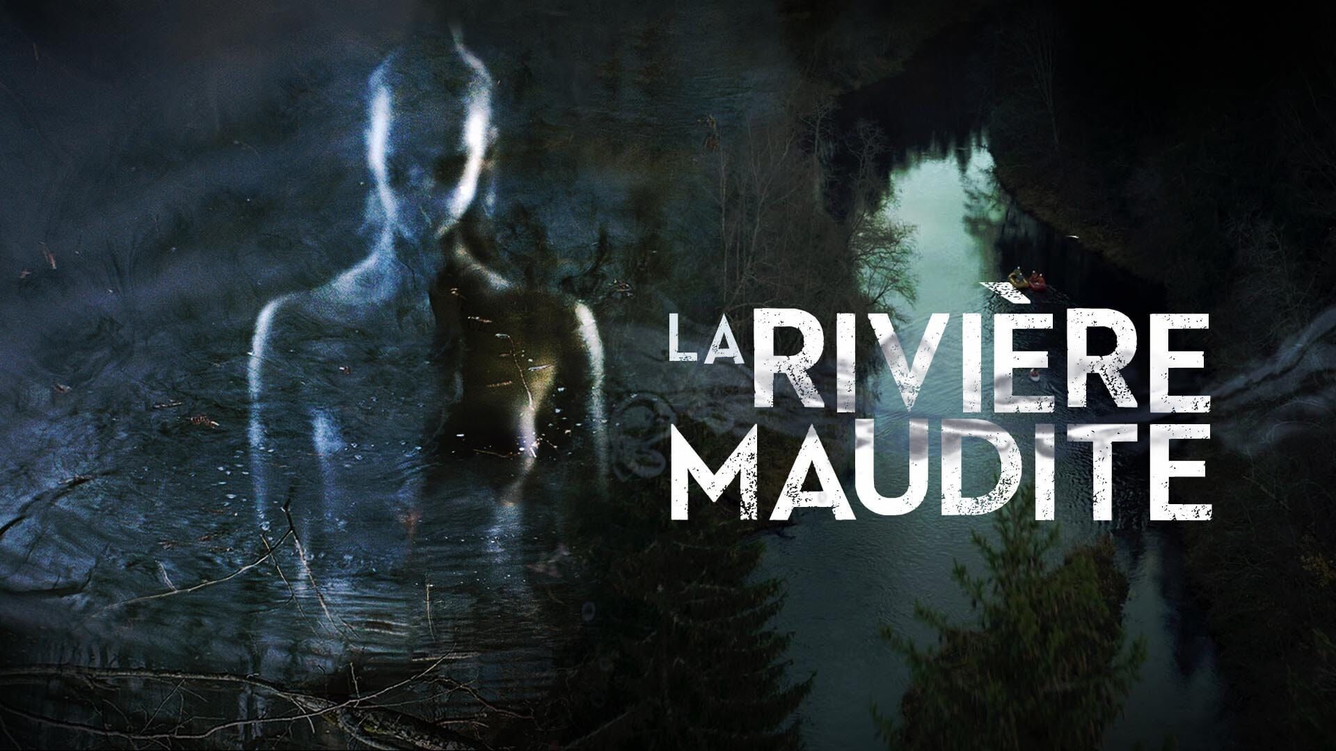 La Rivière maudite