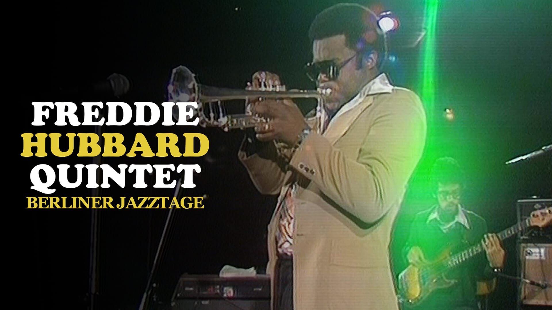 Freddie Hubbard Quintet - Berliner Jazztage