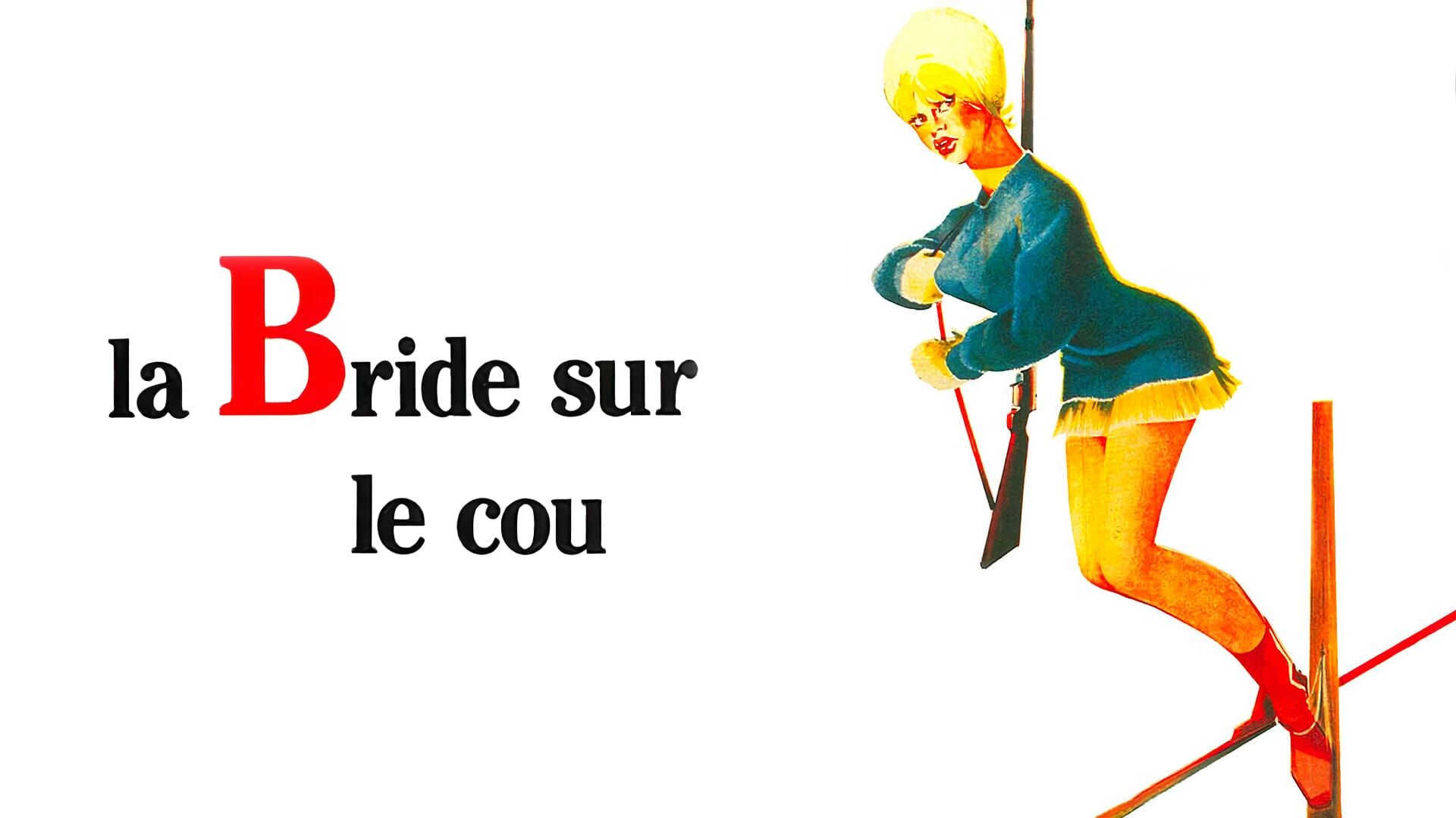 La bride sur le cou