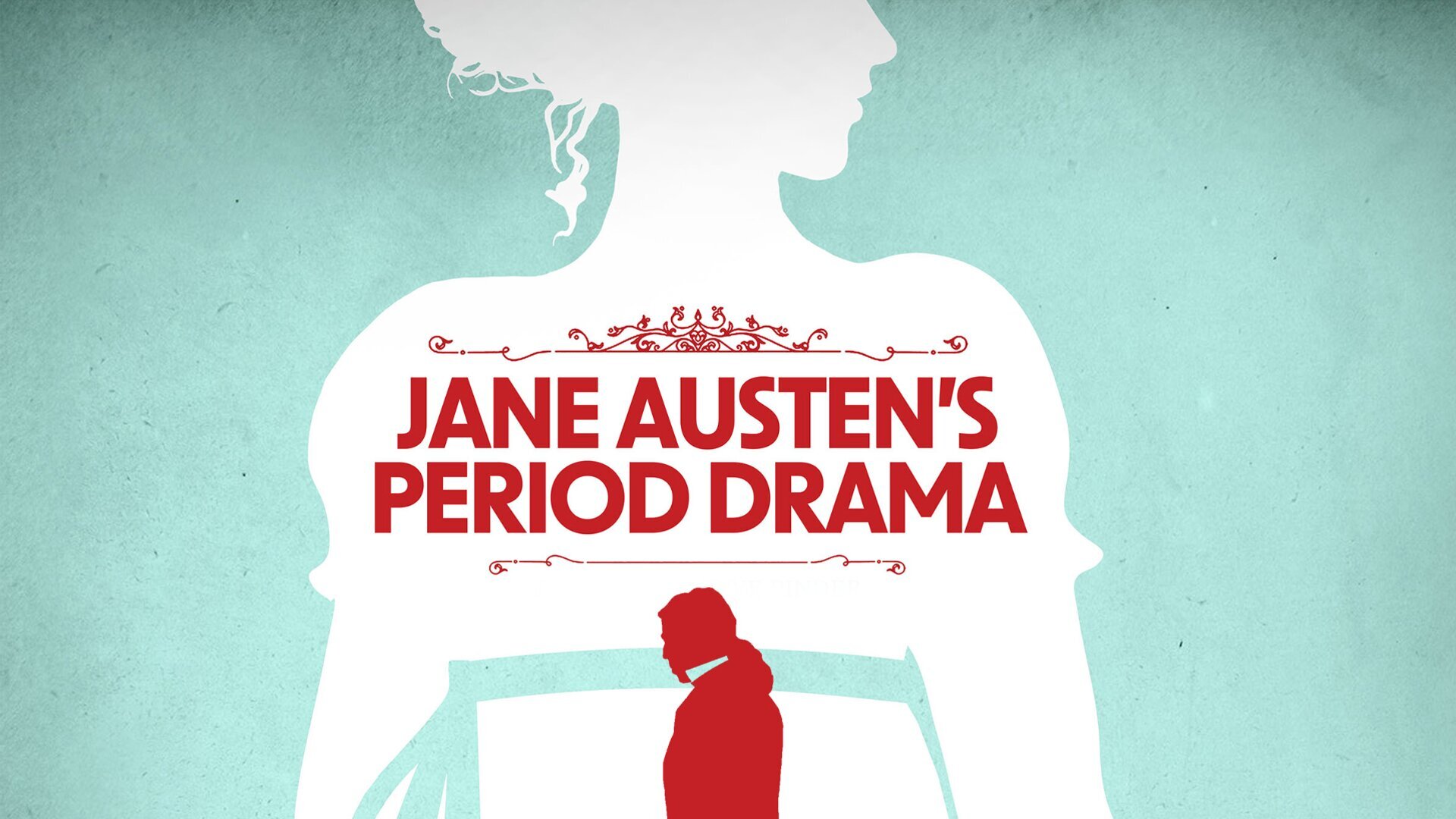 Jane Austen's Period Drama
