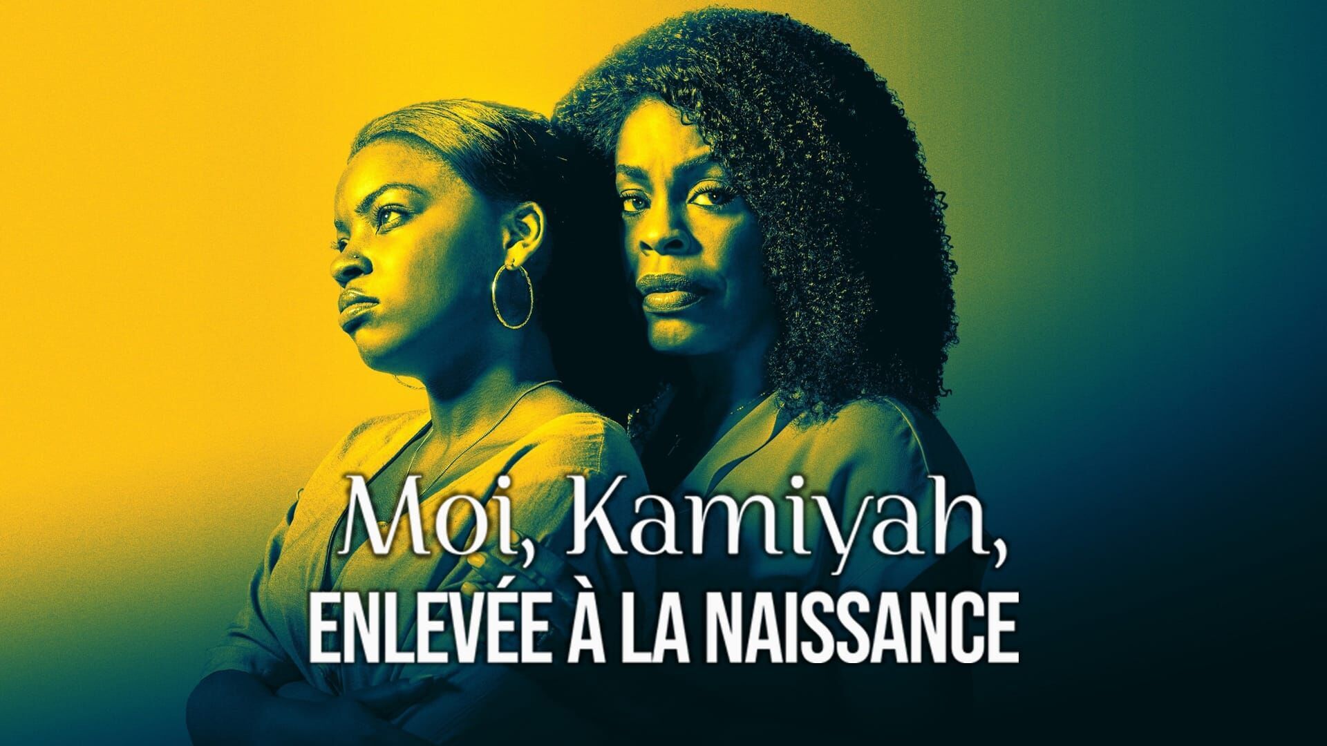 Moi, Kamiyah, enlevée à la naissance