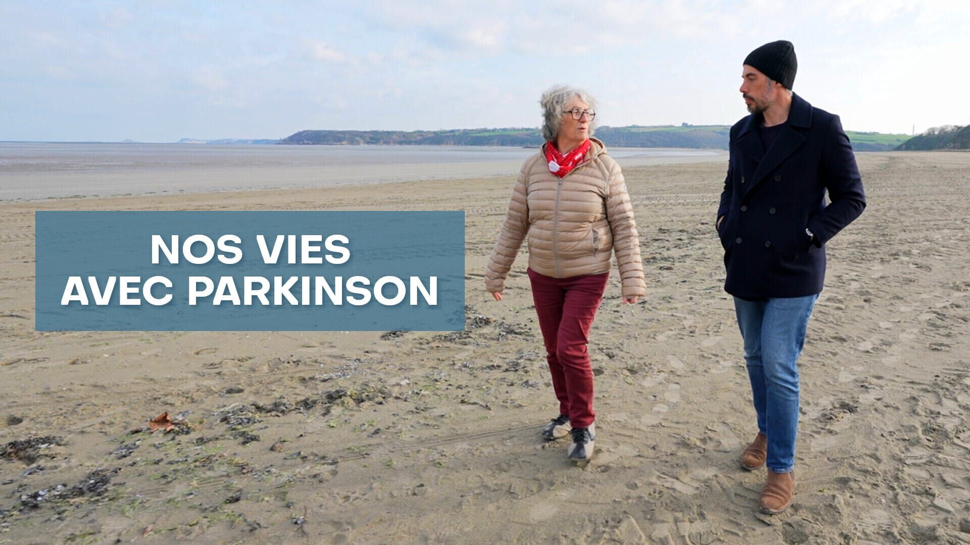 Nos vies avec Parkinson