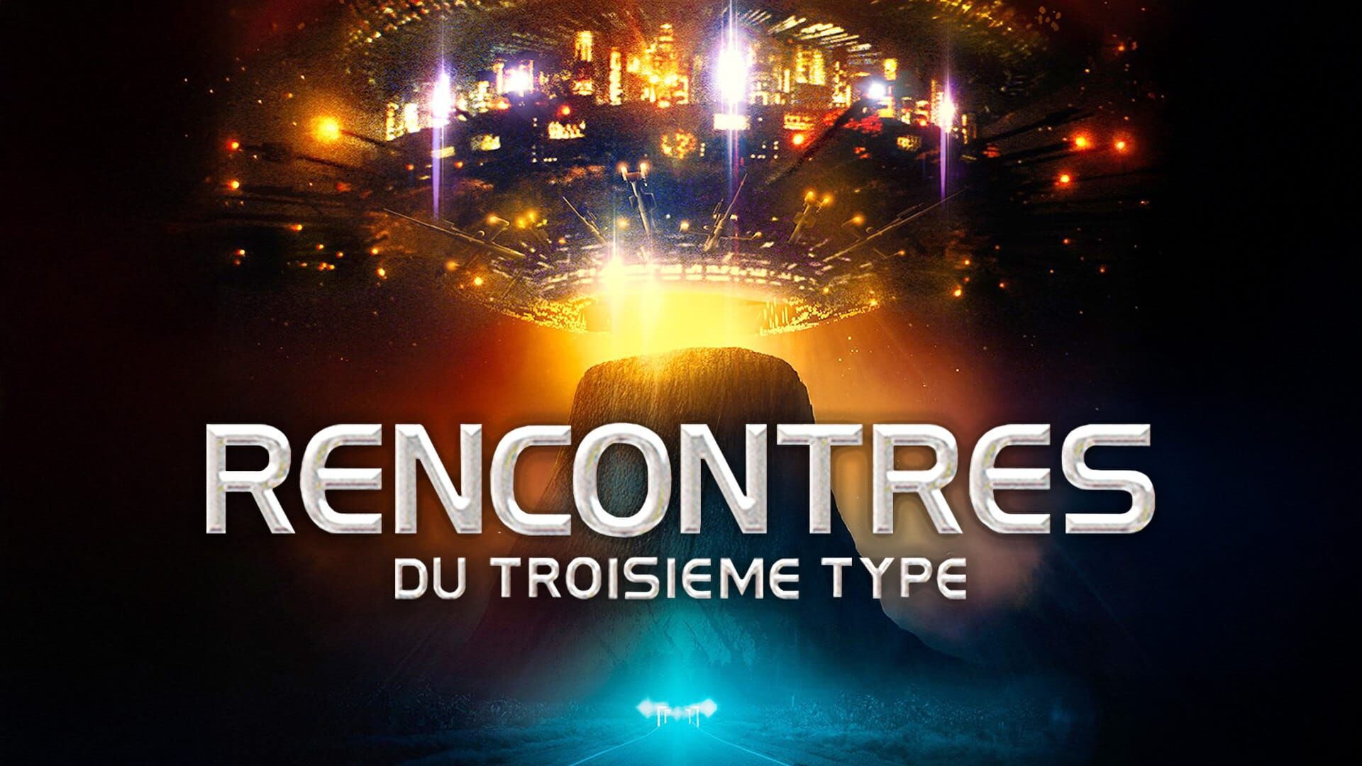 Rencontres du troisième type