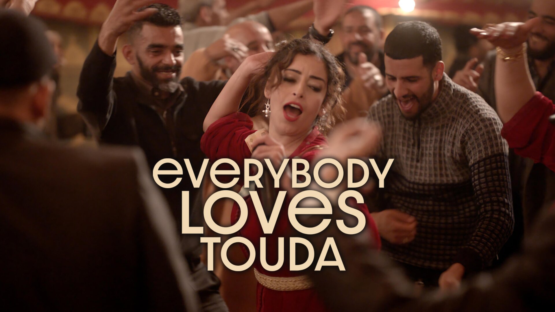 Everybody Loves Touda