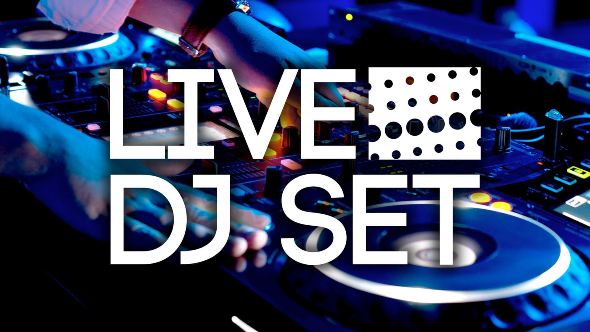 Live DJ Set