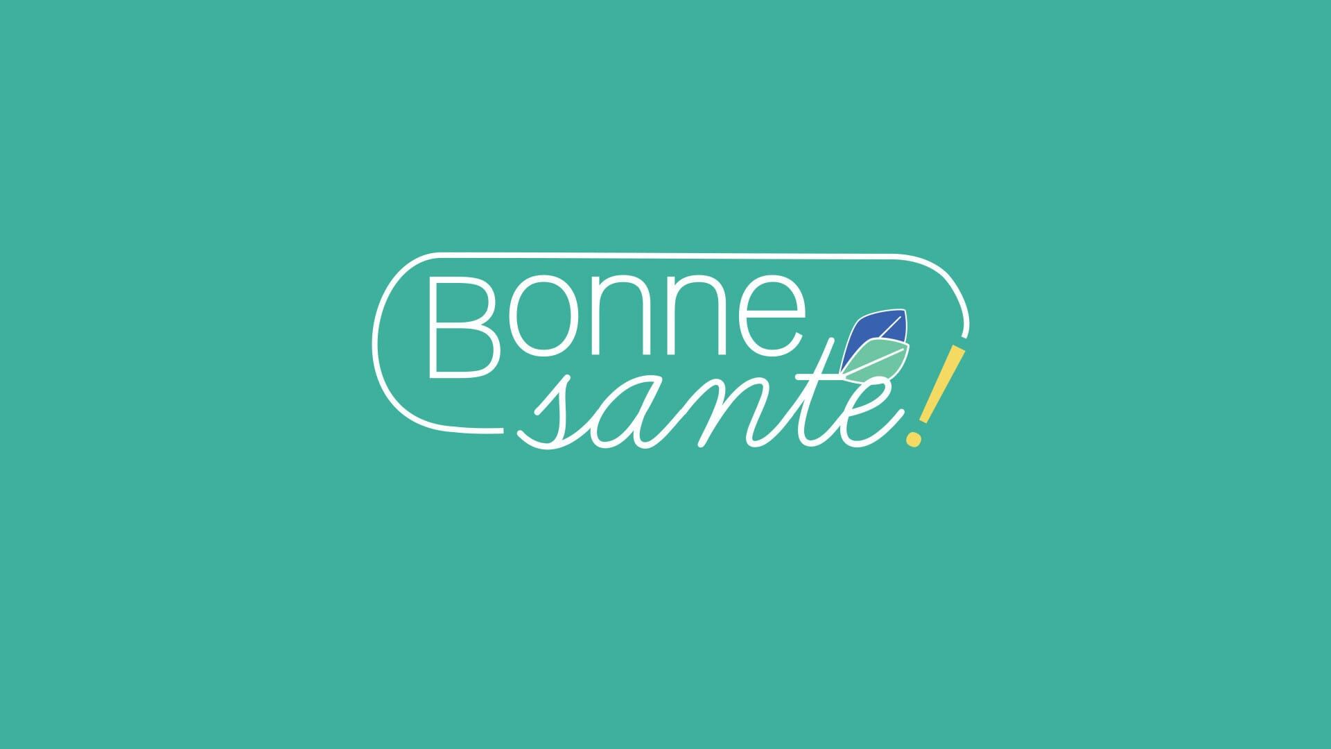 Bonne santé !