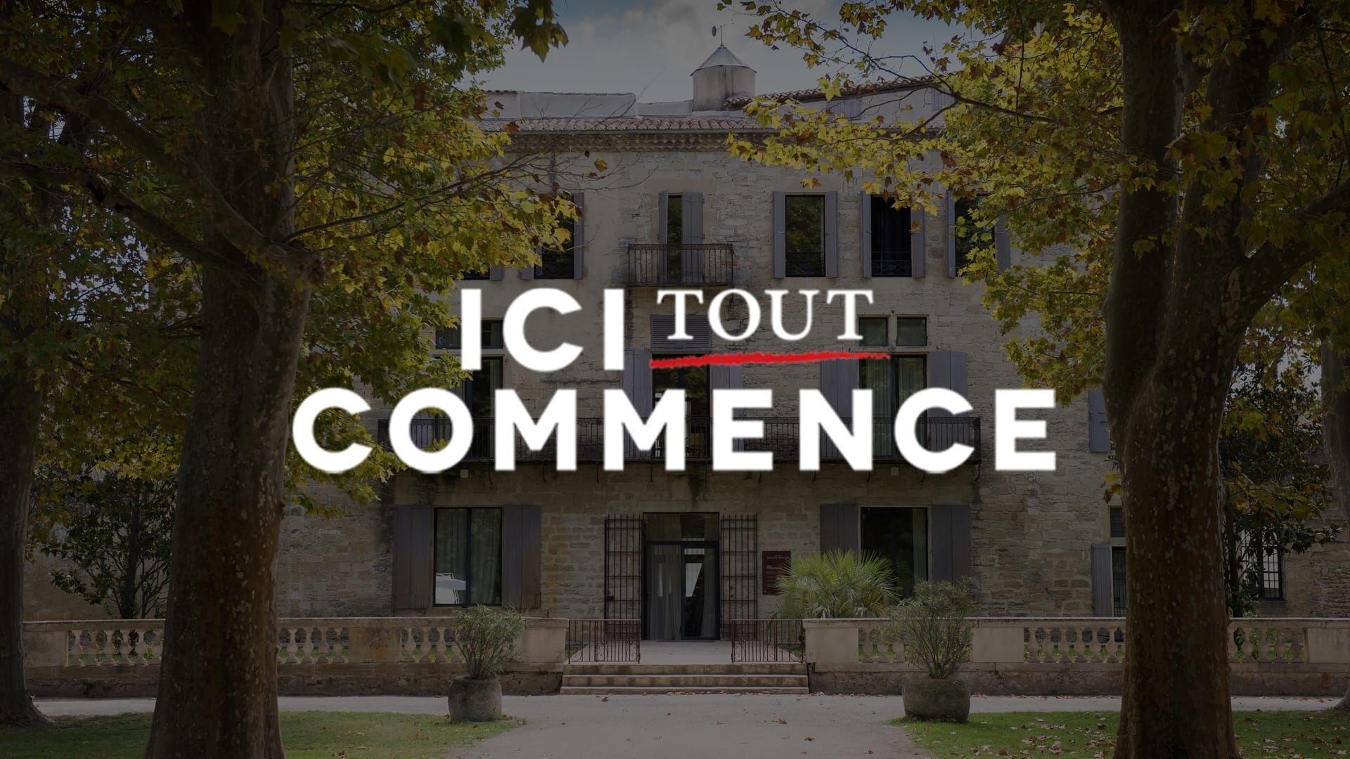 Ici tout commence