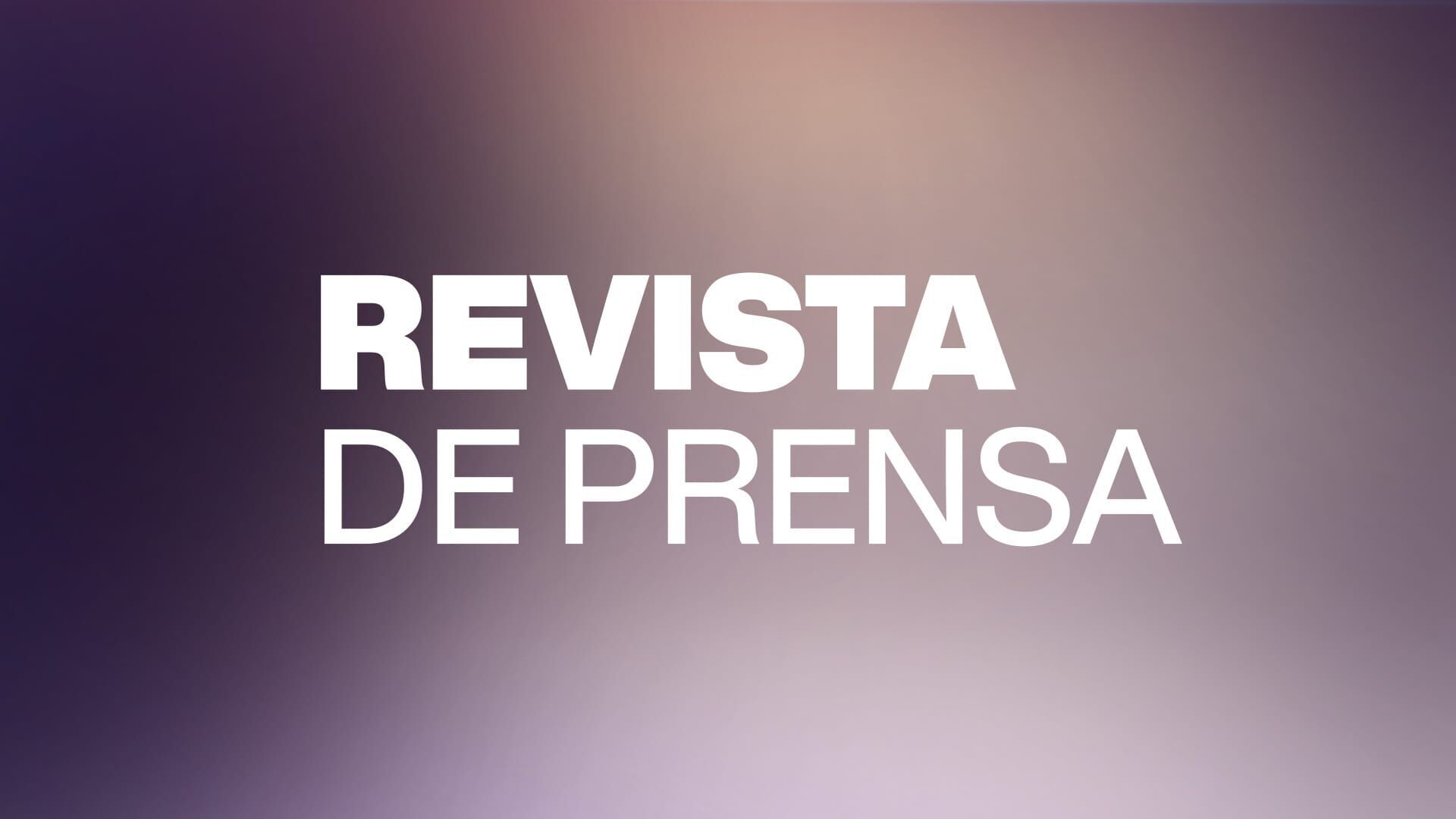 REVISTA DE PRENSA