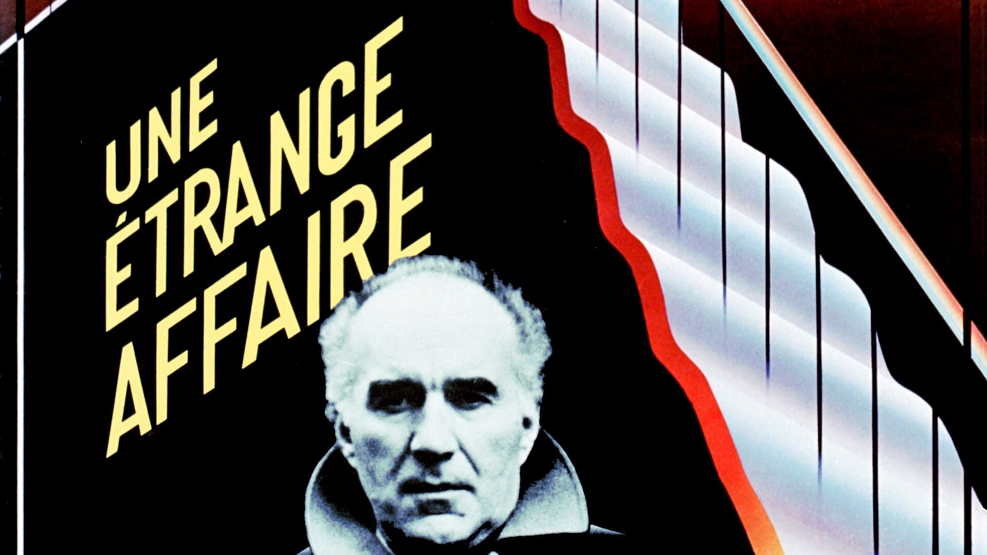 Une étrange affaire