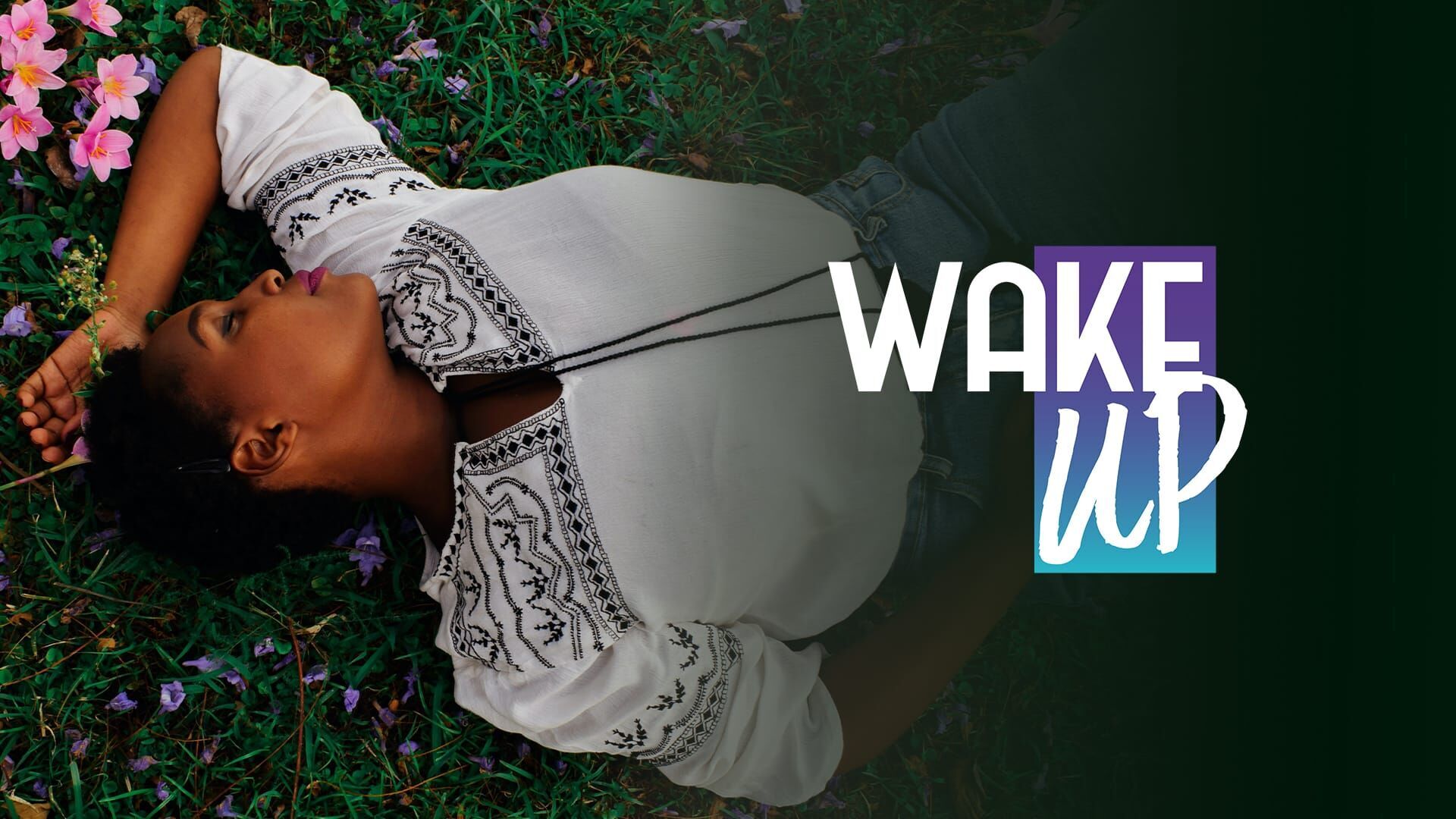 Wake up