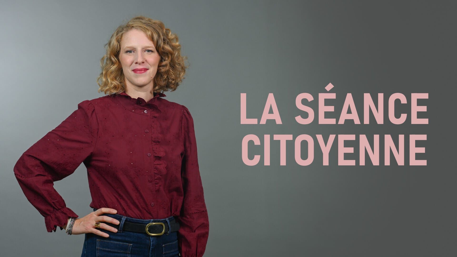La séance citoyenne